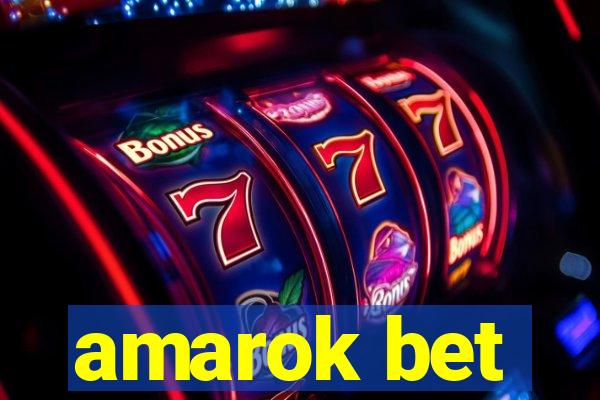 amarok bet